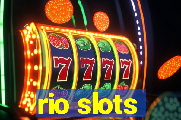 rio slots